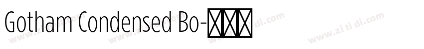 Gotham Condensed Bo字体转换